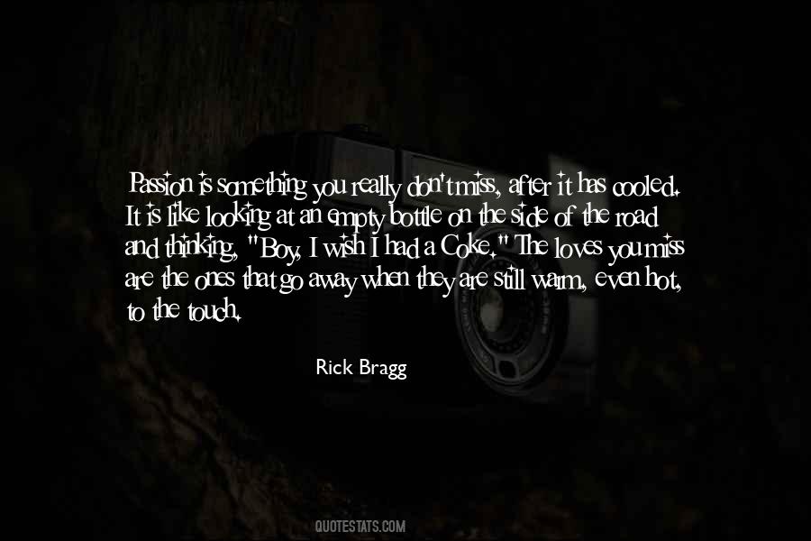 I Miss Your Touch Quotes #398237