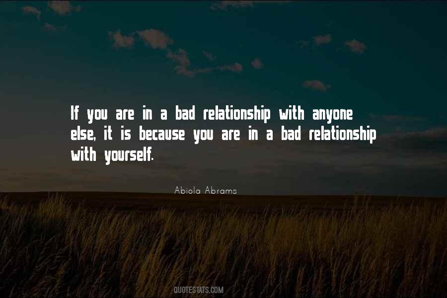 Quotes About Bad Relationship #972979