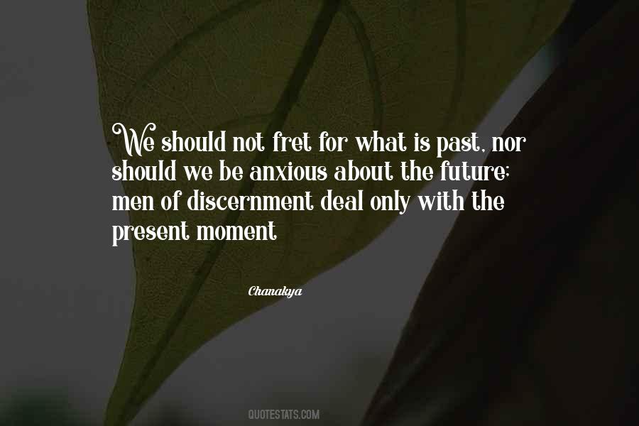Quotes About The Future Not The Past #155733