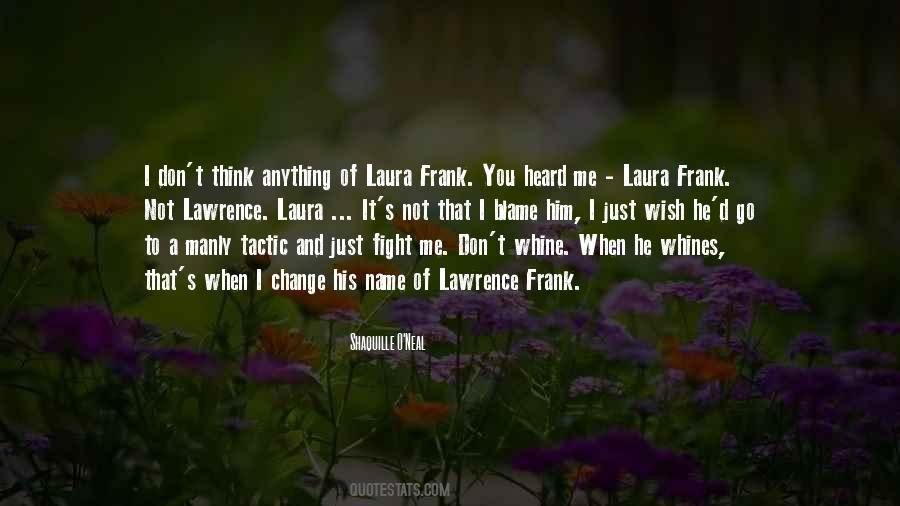 Quotes About Laura #1665485