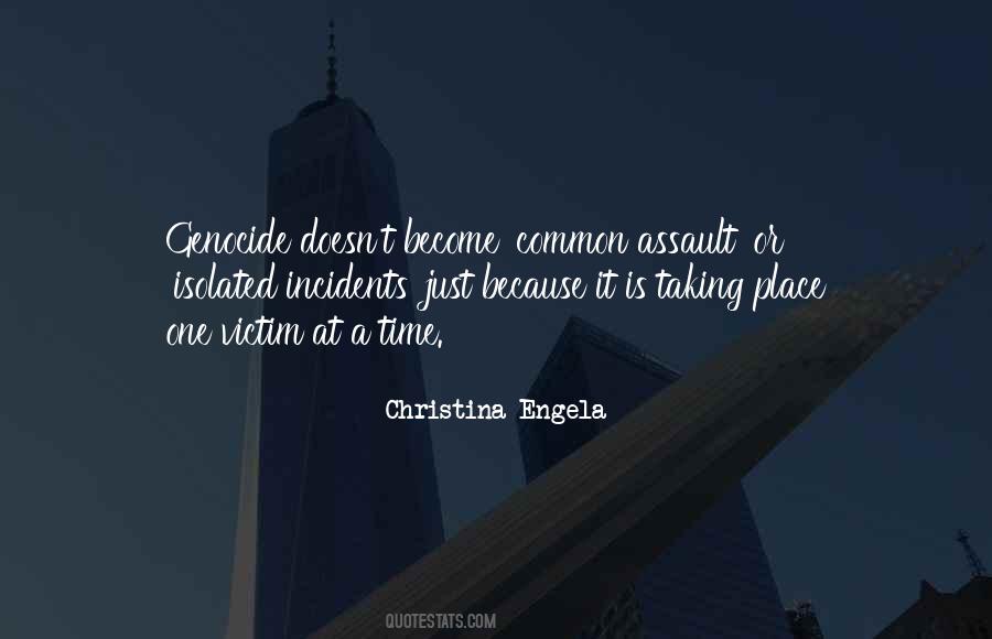 Common Assault Quotes #1528921