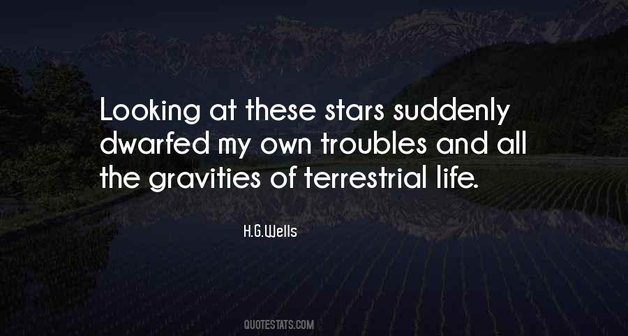 Quotes About Looking At The Stars #1158235