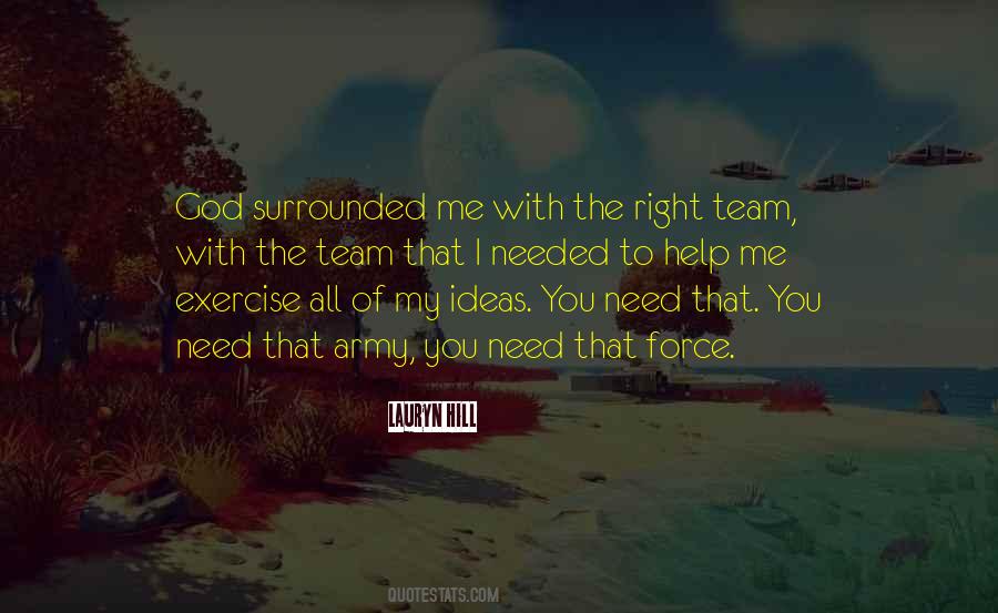 Right Team Quotes #1445849