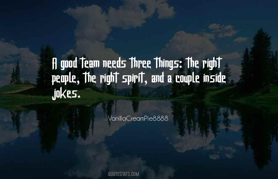 Right Team Quotes #307270