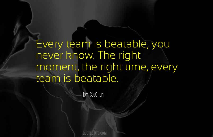 Right Team Quotes #682161