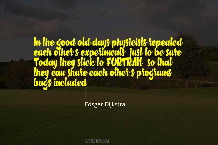Quotes About Experiments #1051549