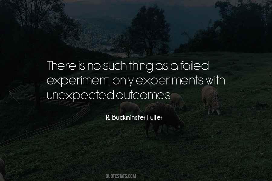 Quotes About Experiments #1192670