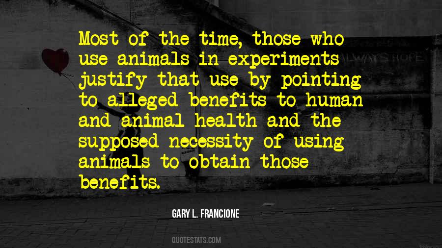 Quotes About Experiments #1316031