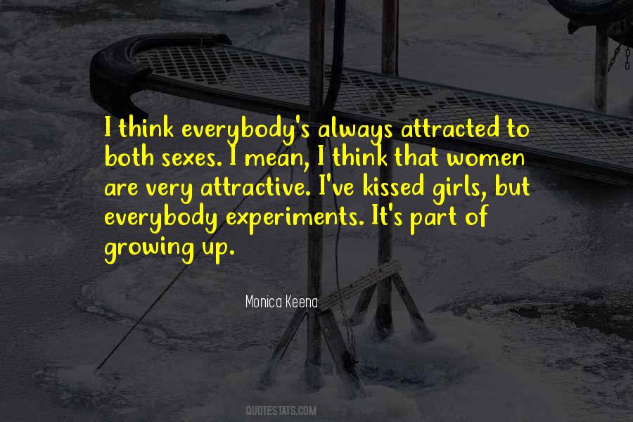 Quotes About Experiments #1418019