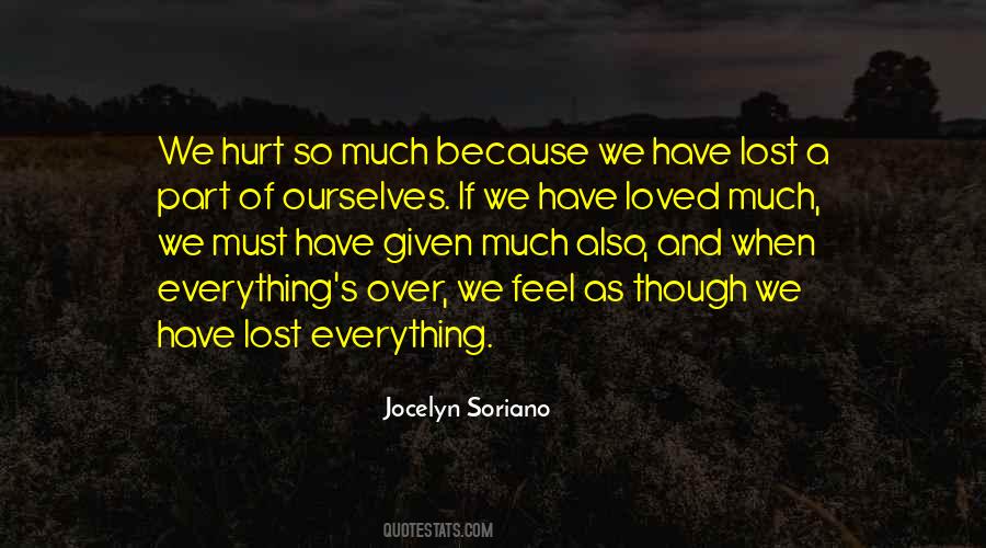 Quotes About Hurting So Much #1676293