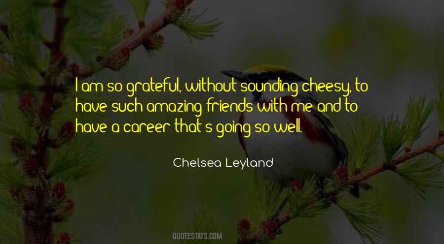 Quotes About Grateful For Friends #475421