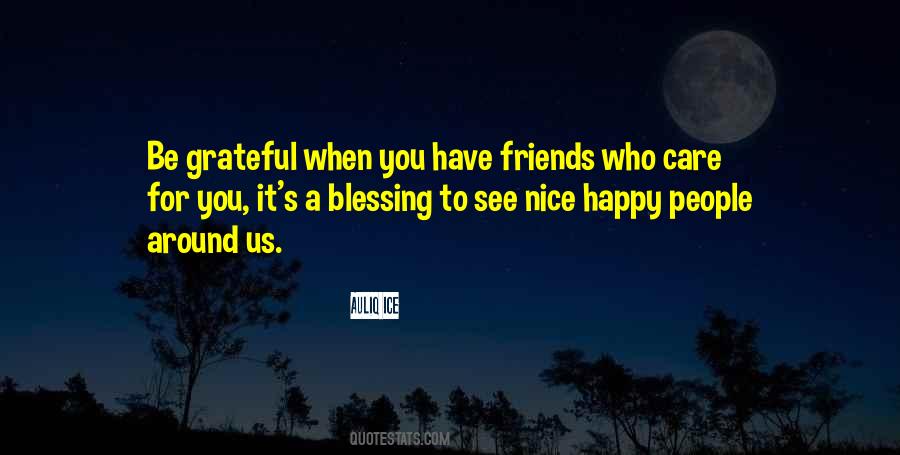 Quotes About Grateful For Friends #806301