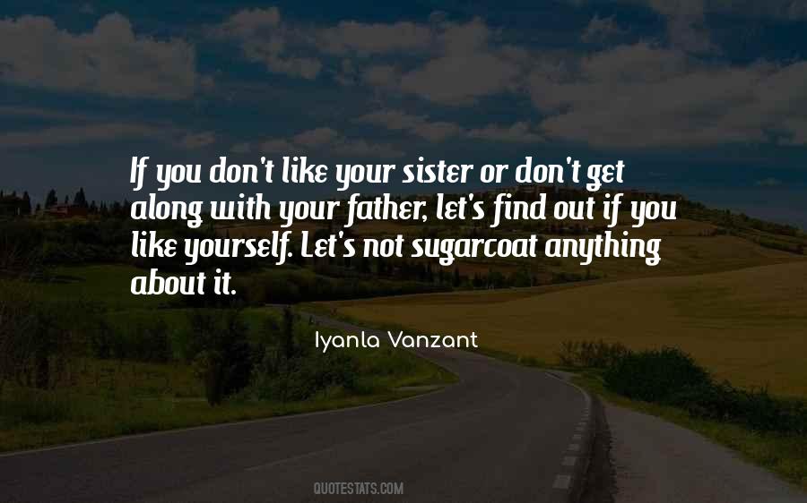 Quotes About Like Yourself #170985