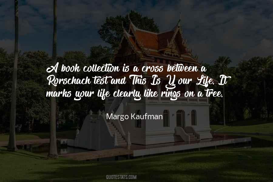 Rings Of A Tree Quotes #1873094