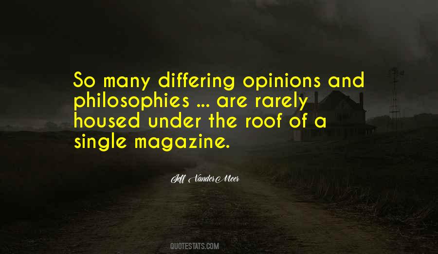 Quotes About Differing Opinions #571012