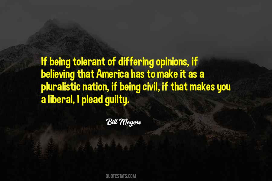 Quotes About Differing Opinions #607418