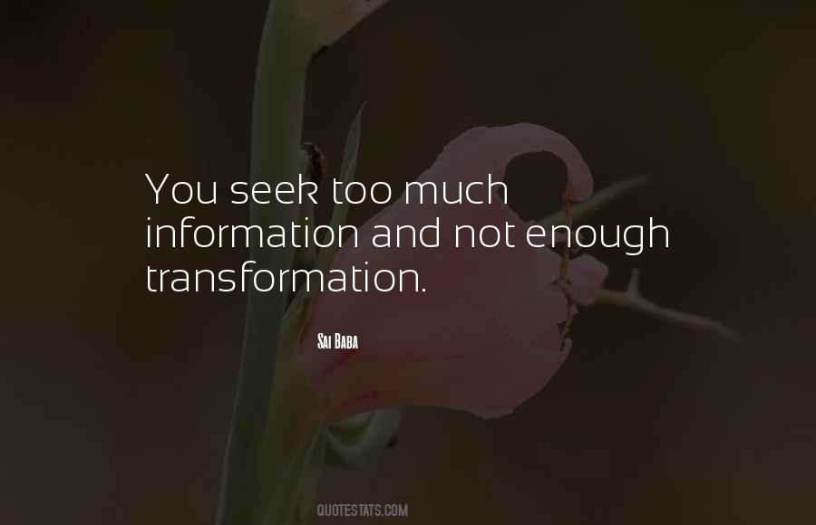 Quotes About Too Much Information #1610025