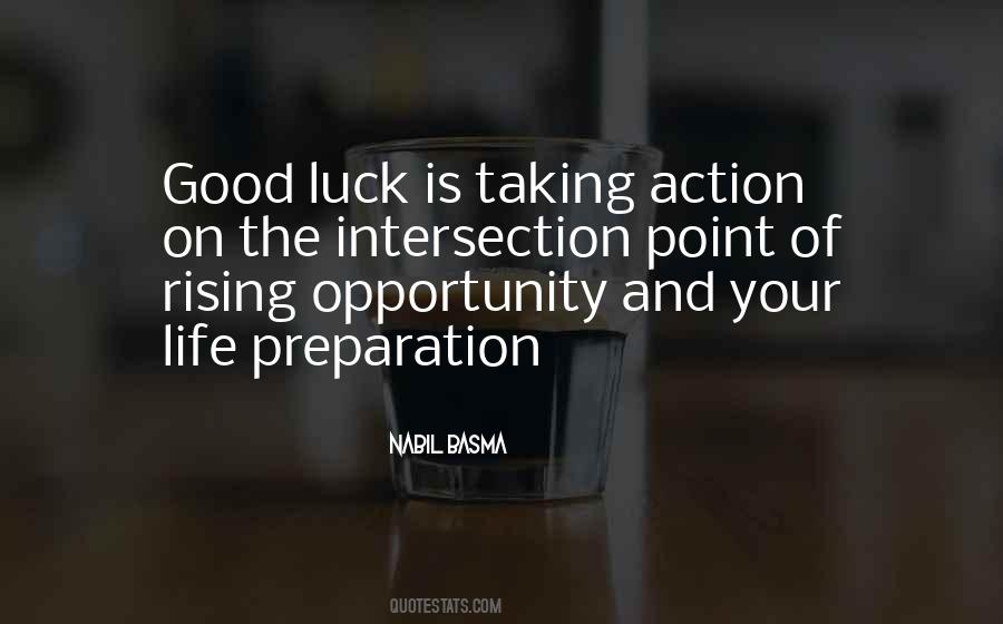 Quotes About Good Luck #1248028