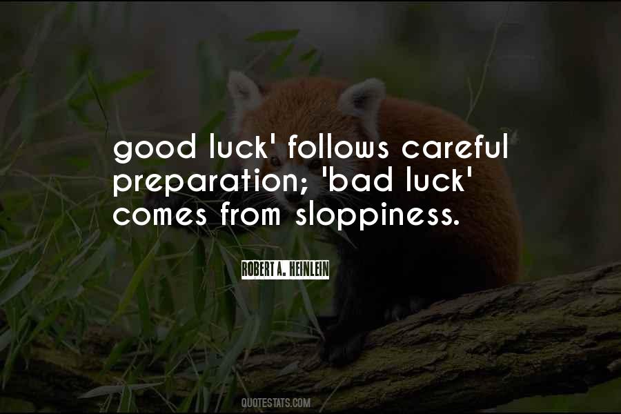 Quotes About Good Luck #1261834