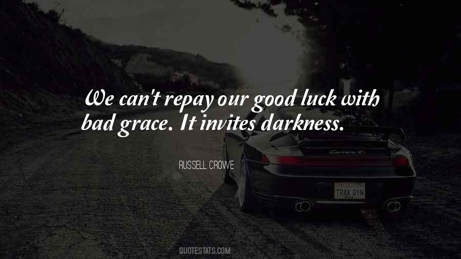 Quotes About Good Luck #1278606