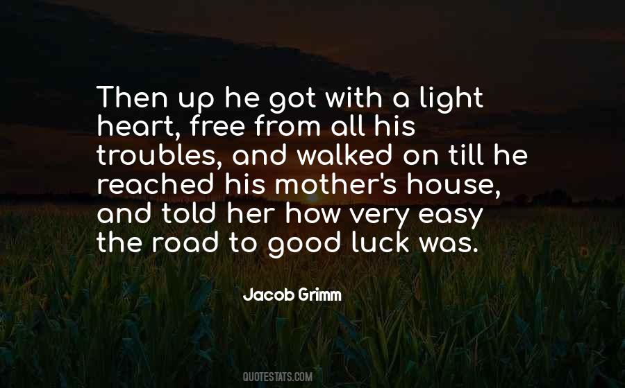 Quotes About Good Luck #1319674