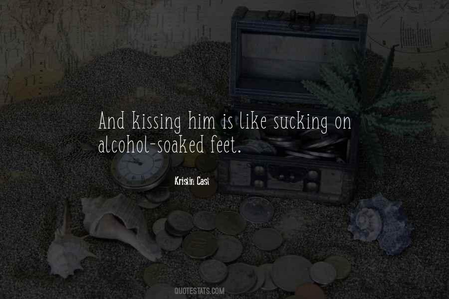 Quotes About Kissing Him #1184535