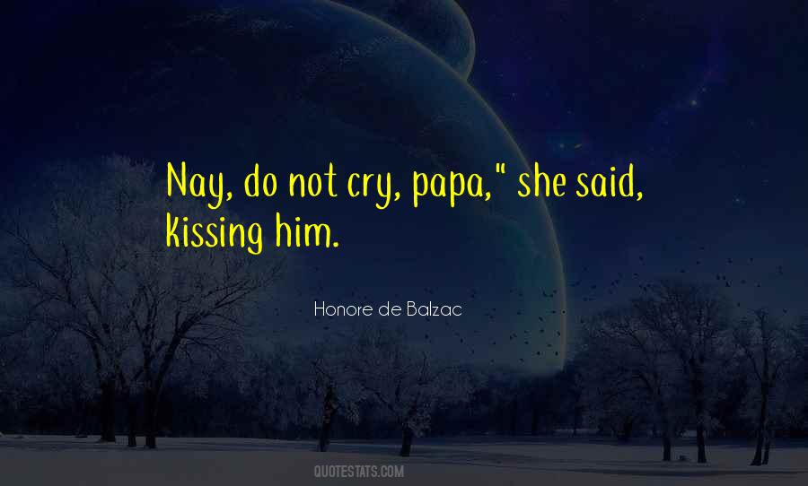 Quotes About Kissing Him #1488156