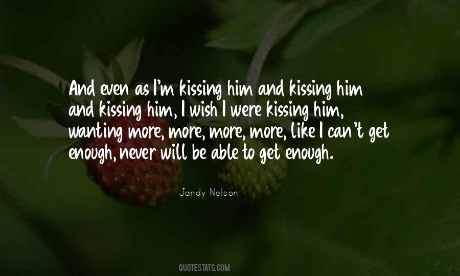 Quotes About Kissing Him #1663083