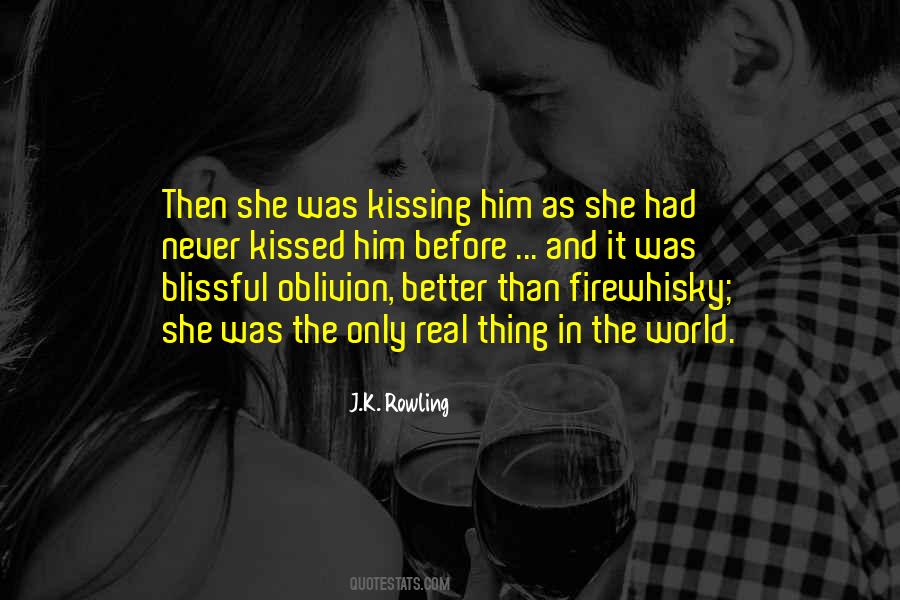 Quotes About Kissing Him #1873732