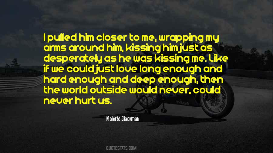 Quotes About Kissing Him #267318