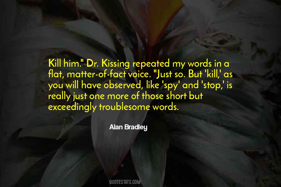 Quotes About Kissing Him #507514