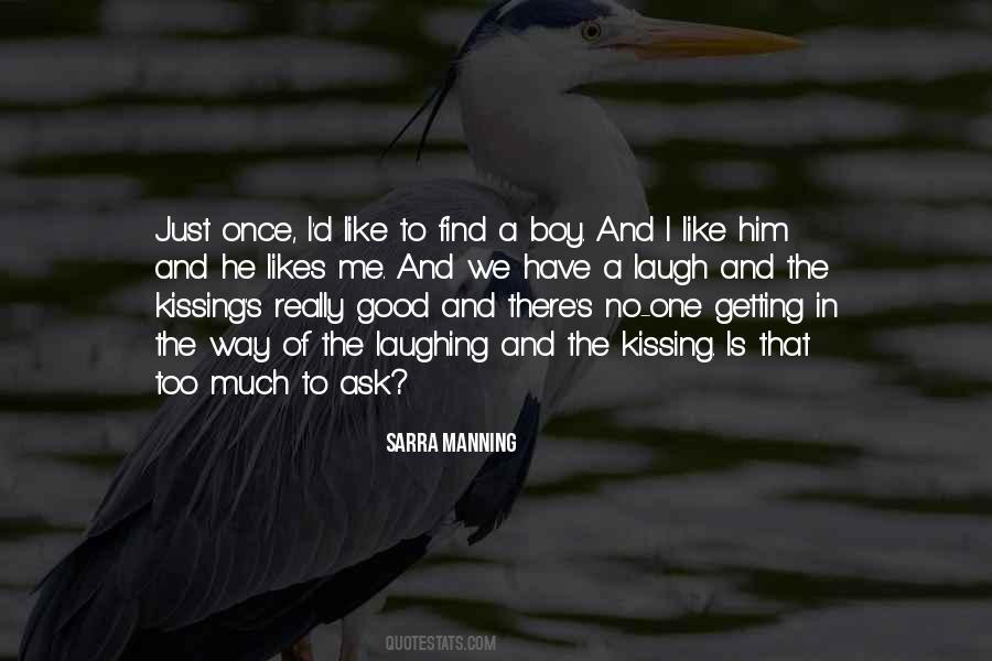 Quotes About Kissing Him #713507