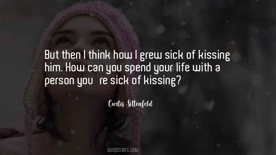 Quotes About Kissing Him #954415