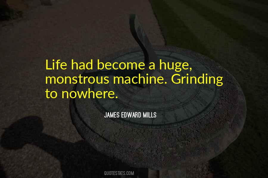 Quotes About Grinding #922137