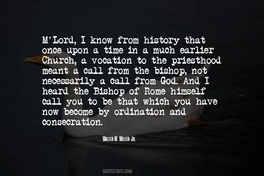 Quotes About Ordination #1081760