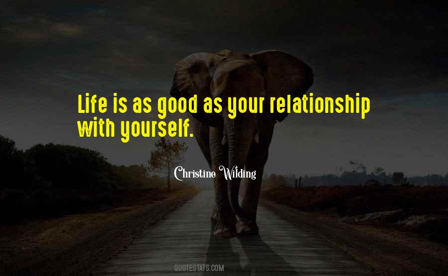 Want A Good Relationship Quotes #32956