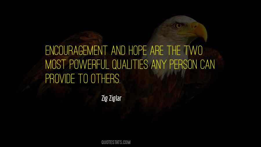 Quotes About Encouragement And Hope #1055068