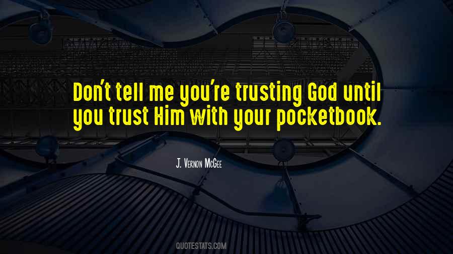 Quotes About Trusting God #319469