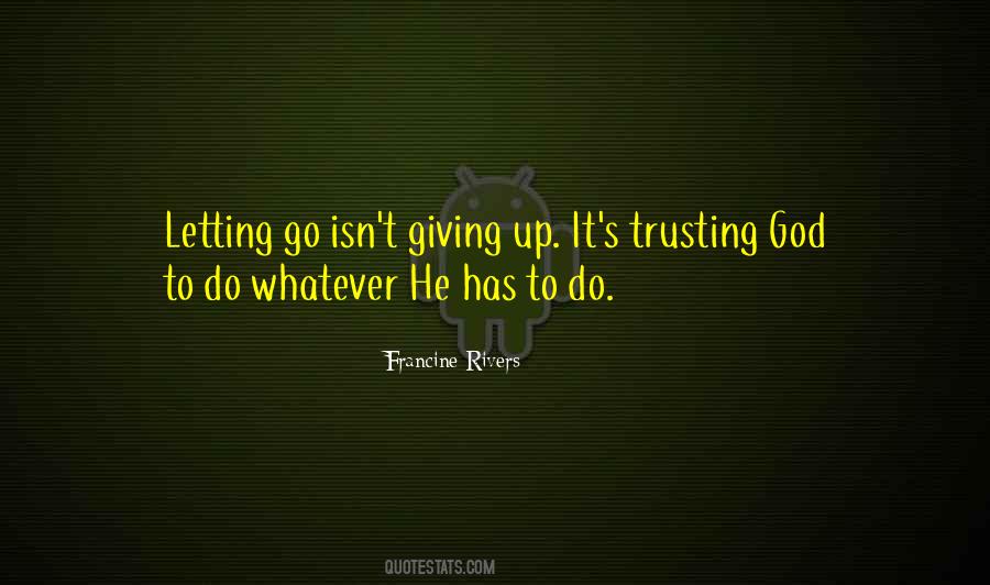 Quotes About Trusting God #475389