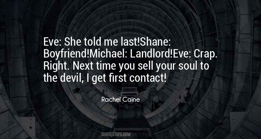 Michael Shane Quotes #518313