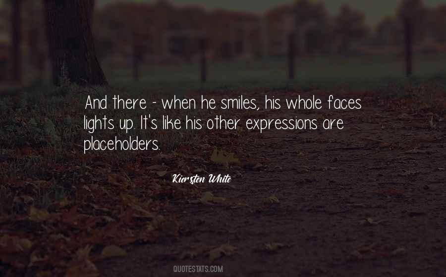 Quotes About When He Smiles #1376685