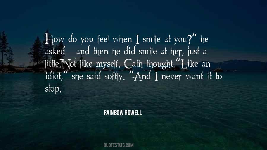 Quotes About When He Smiles #680067
