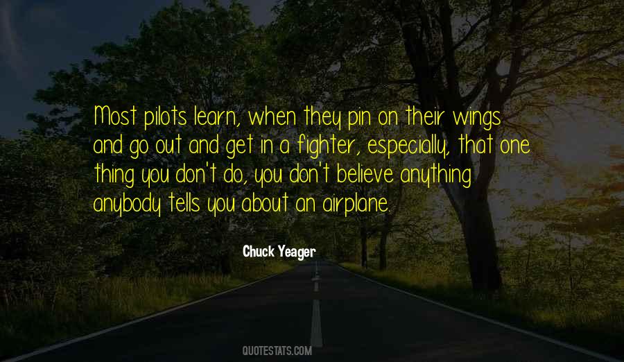Quotes About Airplane Pilots #1819275