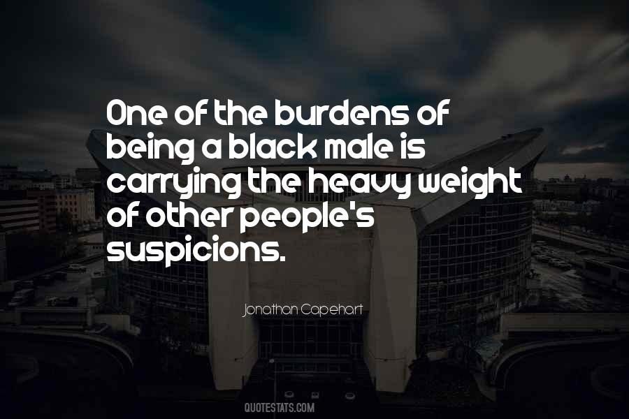 Quotes About Carrying Burdens #1130082