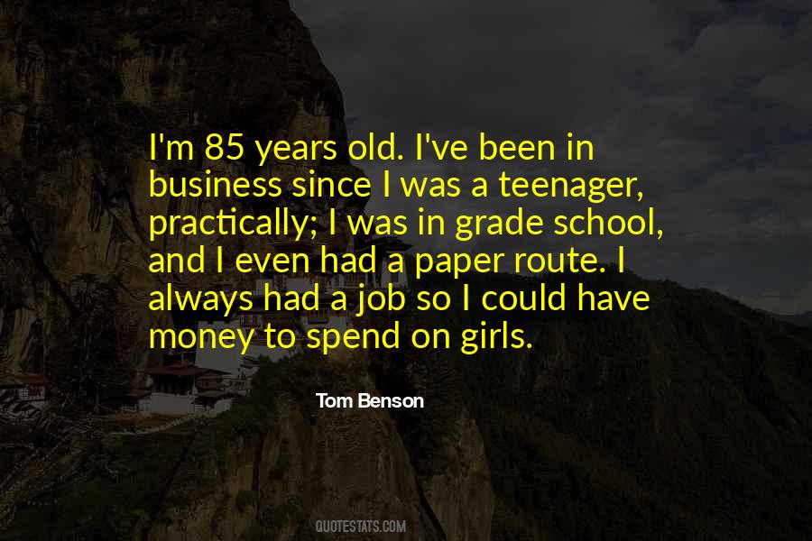 85 Years Quotes #664284