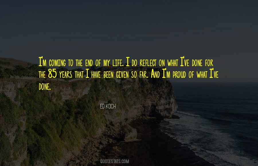 85 Years Quotes #908200