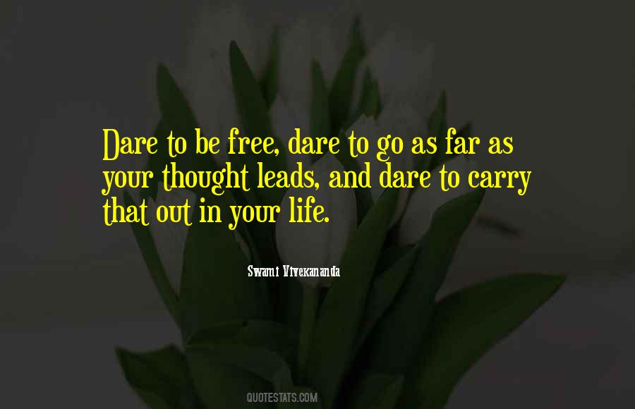 Quotes About Go Far In Life #173020