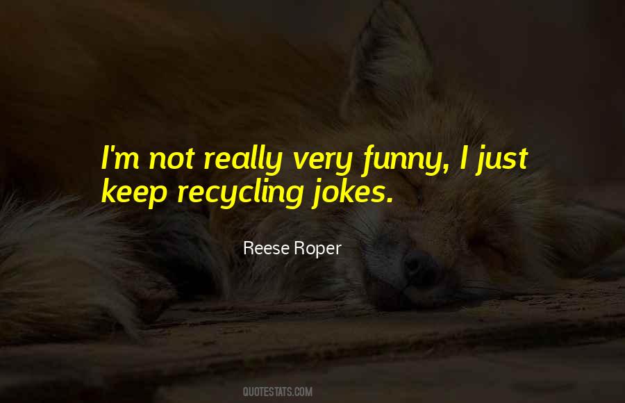 Quotes About Not Funny Jokes #1219251