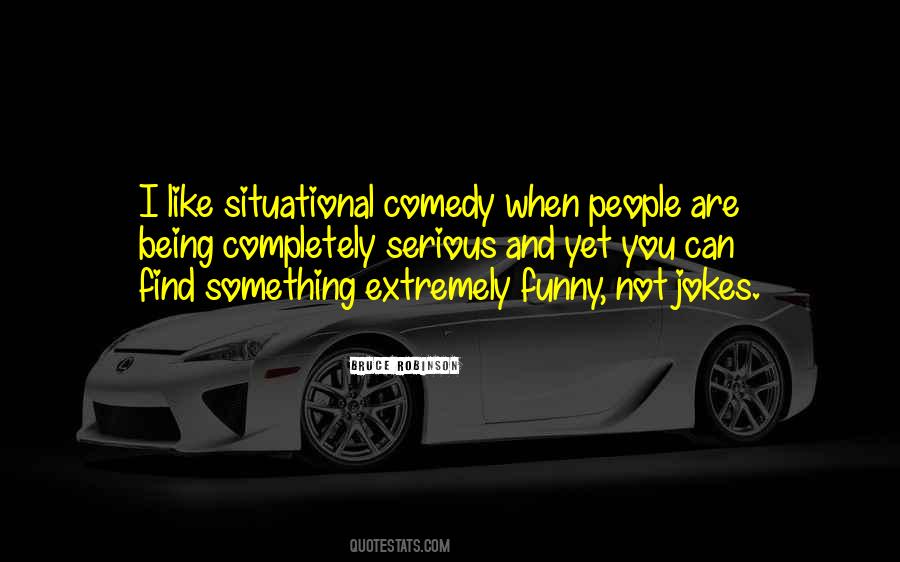 Quotes About Not Funny Jokes #1499817