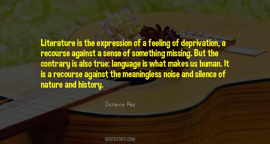 Quotes About Feeling That Something Is Missing #947729